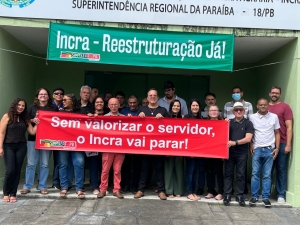 NA PARAÍBA, SERVIDORES “COMEMORAM” ANIVERSÁRIO DE 54 ANOS DO INCRA COM MANIFESTAÇÃO E PARALISAÇÃO DAS ATIVIDADES NA SUPERINTENDÊNCIA REGIONAL